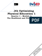 Health Optimizing Physical Education 1: Quarter 1 - Module 1: The Healthiest and Fittest ME