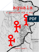 Araguaia - a guerrilha dia a dia