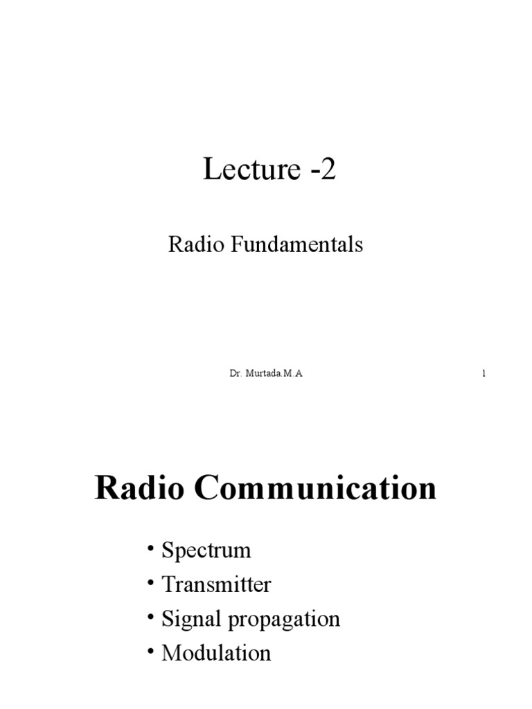 Lecture 2 Radio Fundamentals PDF Radio Propagation Modulation