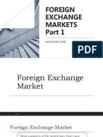 Foreign Exchange Markets: Parvesh Aghi