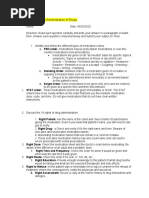 Assignment #2 Administration of Drugs: C. Single Order-Some Medications To Be Given Only Once and Are Ordered