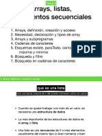 Arrays, Listas, Tratamientos Secuenciales