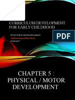 Chapter 5 Physical Motor Development
