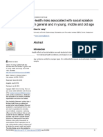 Health Risks Associated With Social Isolation in General and in Young, Middle and Old Age