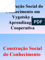 Construção Social do Conhecimento Vygotsky
