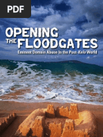 Download Opening the Floodgates Eminent Domain Abuse In the Post-Kelo World by Institute for Justice SN48057257 doc pdf