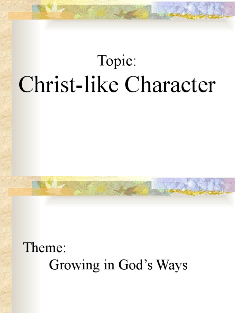 Topic:: Christ-Like Character | PDF