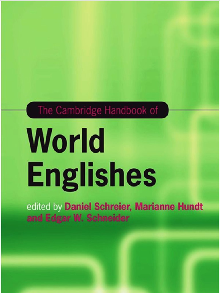 The Cambridge Handbook of World Englishes (2020) PDF PDF English