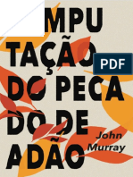 A Imputacao Do Pecado de Adao - John Murray