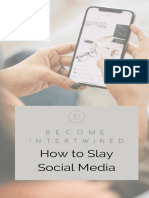 how to slay social media