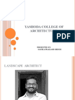 Yashoda College of Architecture: Presented By: Sanika Prakash Shinde