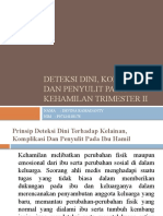 Deteksi Dini, Komplikasi Dan Penyulit PD Kehamilan Trimester 2