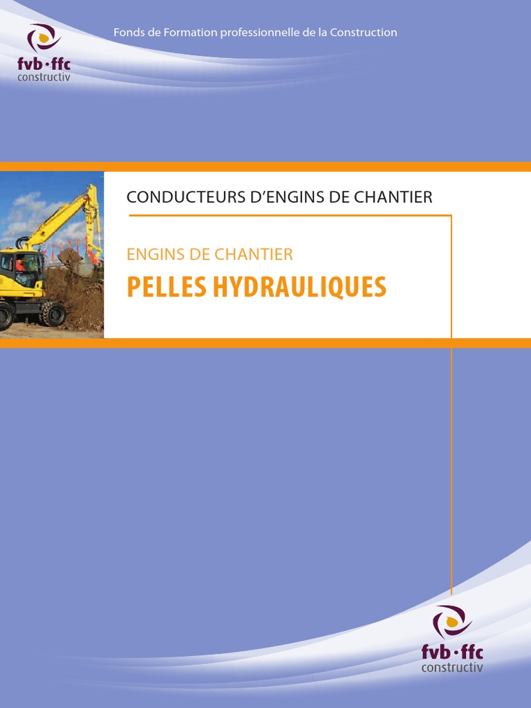 Comment Fonctionne Verin Hydraulique De Pelle Retro Schema PELLES HYDRAULIQUES - FFC Constructiv | PDF | Pompe | Machine