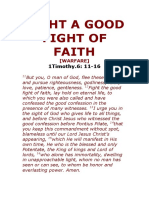 Fight A Good Fight of Faith