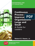 (Enterprise engineering and sustainability collection) Fauber, Rob_ Hamm, Robert E._ Lane, Ted_ Mitran, Andrei - Continuous process improvement in organizations large and small _ a guide for .pdf