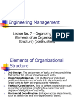Lesson No. 7 - Organizing (Basic Elements of An Organizational Structure) (Continuation)