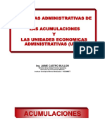 Ventajas Administrativas de Las Acumulaciones Y Las Unidades Economicas Administrativas (Ueas)