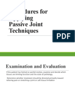 Procedures For Applying Passive Joint Techniques