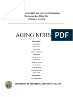 Aging Nurses: University of Perpetual Help System-Dalta Pamplona, Las Piňas City College of Nursing
