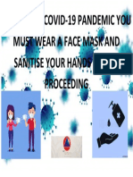 Wear Mask and Sanitise Before Proceeding