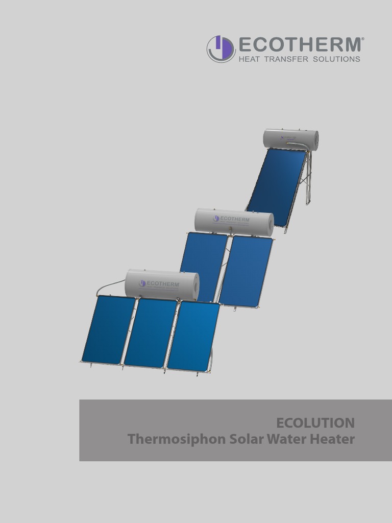 Ecolution Thermosiphon Solar Water Heater | PDF | Building Engineering |  Materials