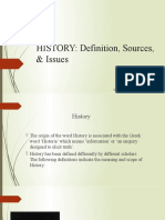 HISTORY: Definition, Sources, & Issues: By: Mr. Gid Chris A. Malenab, LPT