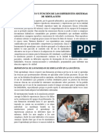 Semana 4 RECONOCIMIENTO Y FUNCIÓN DE LOS DIFERENTES SISTEMAS DE SIMULACIÓN