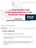 Including Children With Challenging Behavior in The Preschool Classroom