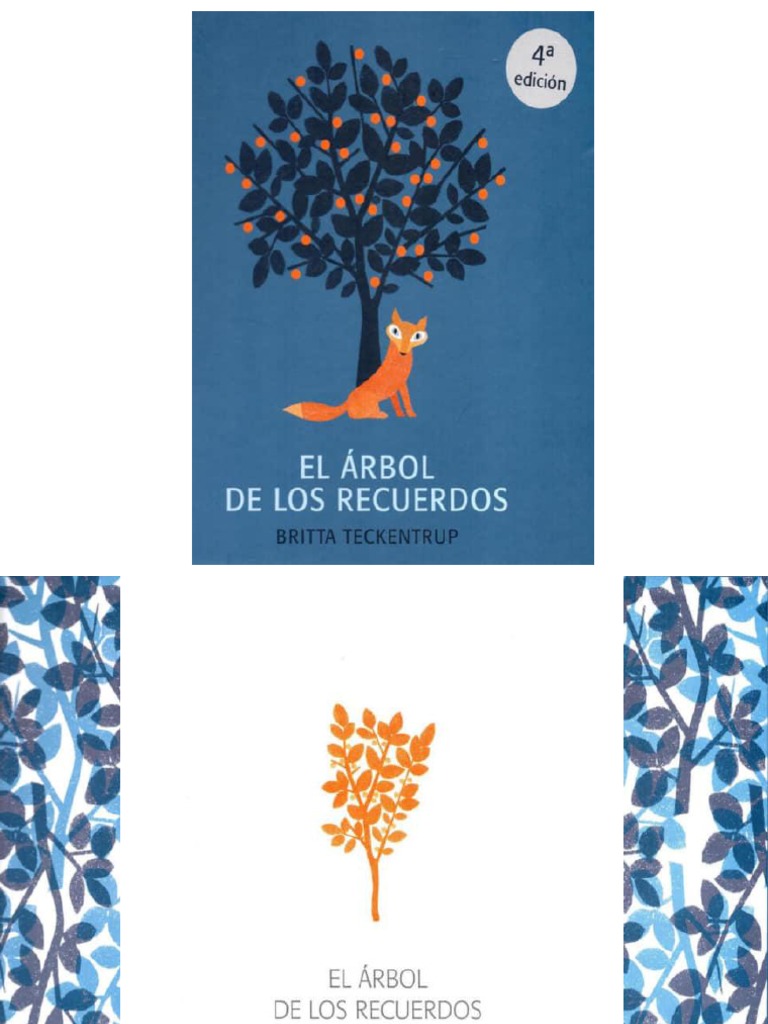 Britta Teckentrup - El Arbol de Los Recuerdos PDF