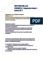 TEORÍA Y GESTIÓN DE LAS ORGANIZACIONES II - Segunda Etapa - Trabajo Práctico #1