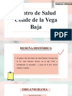 Reseña Histórica y Organigrama Del Centro de Salud Conde de La Vega Baja