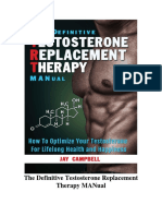 The Definitive Testosterone Replacement Therapy Manual How To Optimize Your Testosterone For Lifelong Health and Happiness PDF