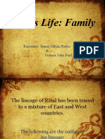 Rizal's Life: Family: Reporters: James Edrian Rubio & Francis John Paul Sarayan Bsce - 1A