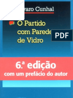 O Partido Com Paredes de Vidro