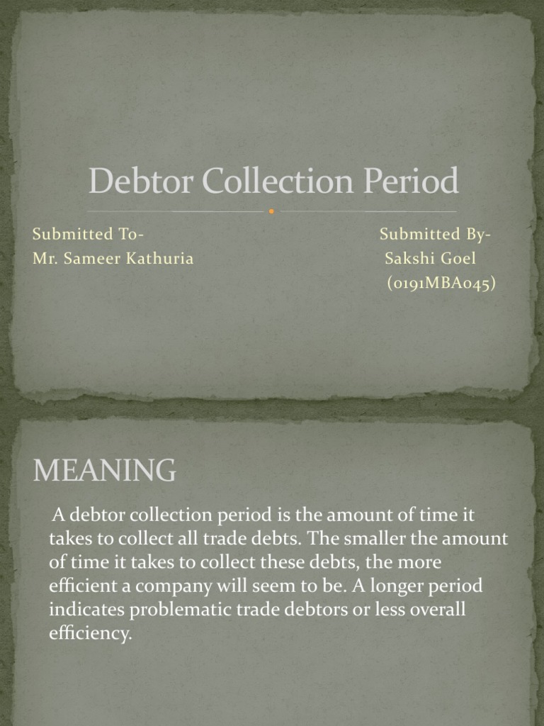 Debtor’S Collection Period , Debtors Turnover Ratio: Formula ...