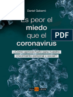 Es Peor El Miedo Que El Coronavirus Daniel Gabarro DIGIT