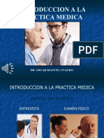 Introduccion A La Practica Medica: Dr. Oscar Manuel Cuauro