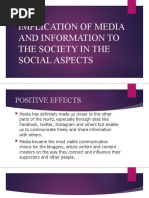 Implication of Media and Information To The Society in The Social Aspects