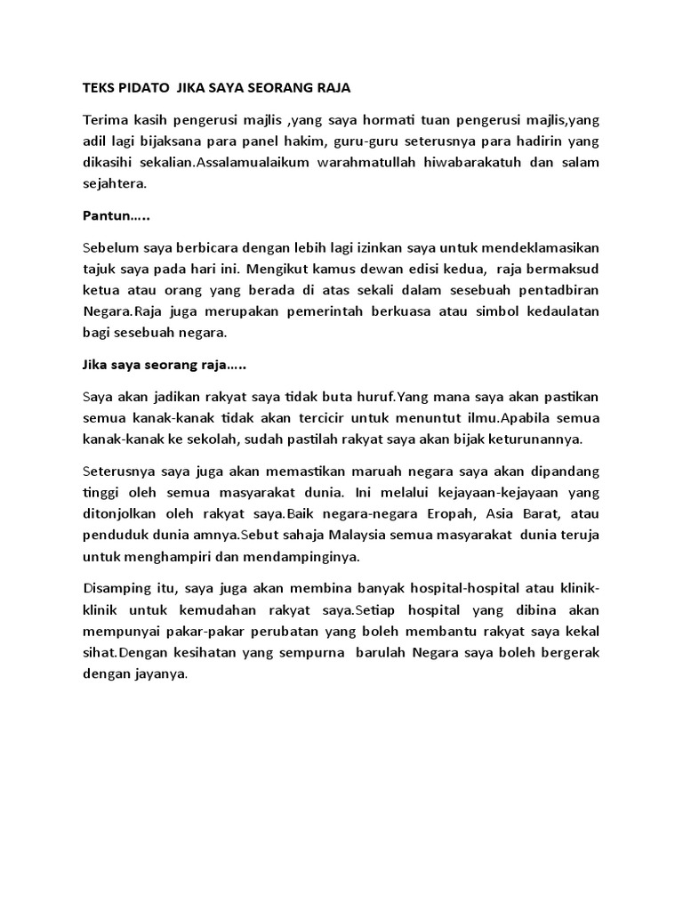 Teks Pidato Jika Saya Seorang Raja 2019