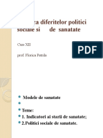 Analiza Diferitelor Politici Sociale Si de Sanatate Curs XII