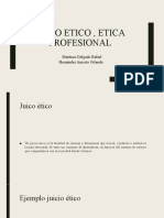 Exposicion Juicio Etico y Etica Profesional U3