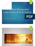 Burns & Burn Management, Asphyxiation, and Head Injuries