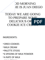 Good Morning My Name Is Juan Diego Today We Are Going To Prepare Some Delicious Oreo Cookie Ice Cream