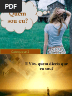 7o-ano-catequese-2-quemsoueu.ppt