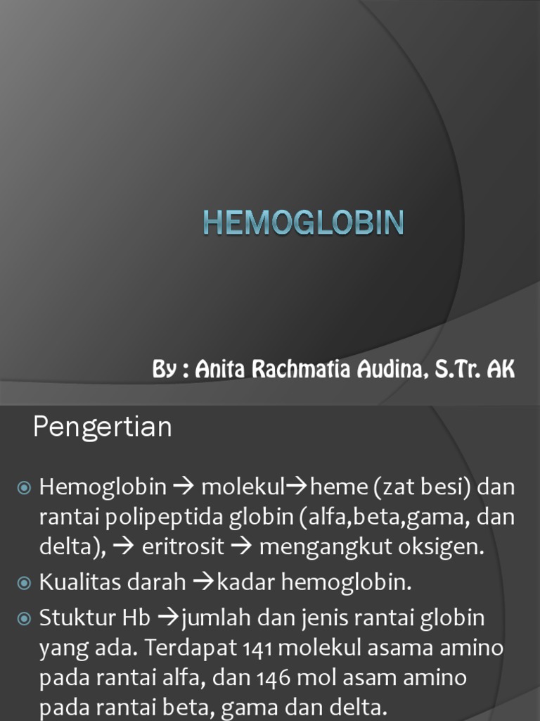 Pengertian dan Struktur Hemoglobin | PDF | Pengembangan Diri ...