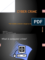 Cyber Crime: "The Invisible Criminal Is Dangerous Than The Visible One"