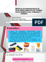 Procedimientos Estandarizados de Elaboración de Medicamentos de Formas Farmacéuticas Semisólidas: Pomadas Y Cremas
