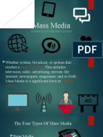 Mass Media: Its Effects and Purpose To Society