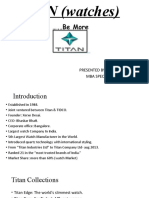 TITAN (Watches) : Presented By: Shivangi Sharma Mba Specialization 2Nd Sem