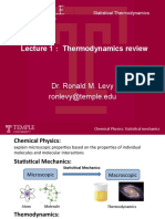 Lecture 1 Thermodynamics Review: Dr. Ronald M. Levy Ronlevy@temple - Edu